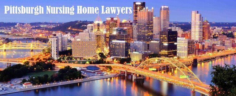 Top Pittsburgh Nursing Home Abuse Lawyers