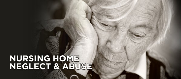 Nursing Home Neglect and Abuse