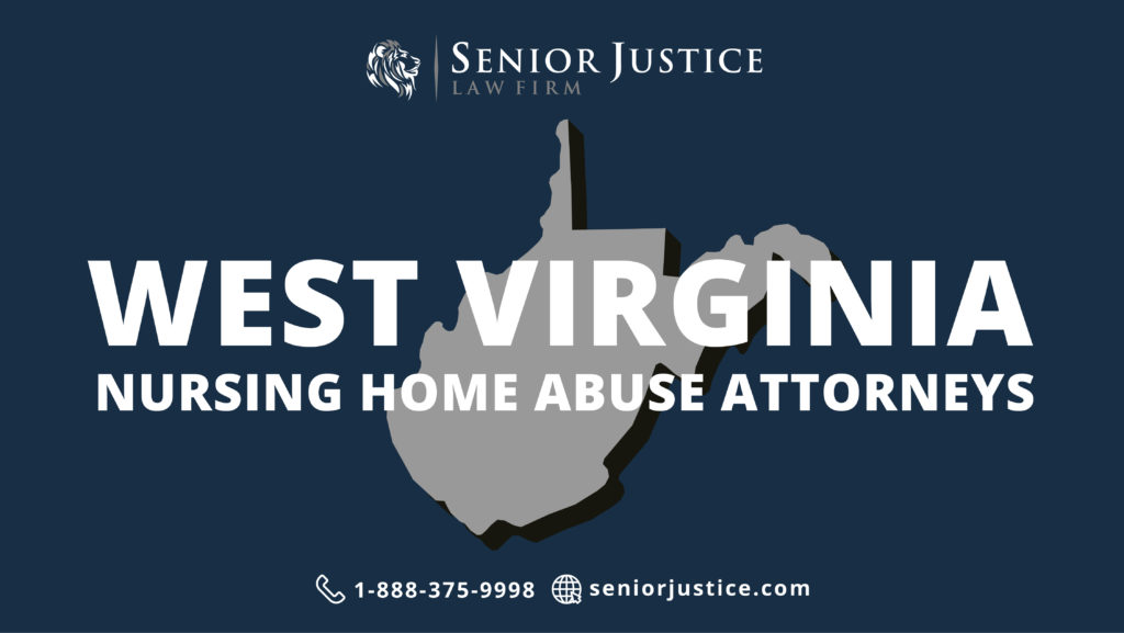 West Virginia nursing home abuse lawyer
