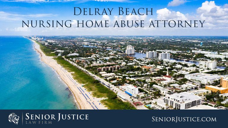 Top rated Delray Beach nursing home abuse attorneys