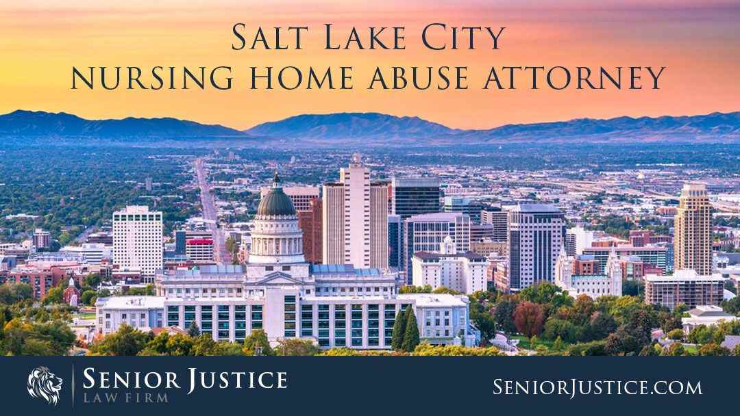 Nursing home abuse lawyer in SLC