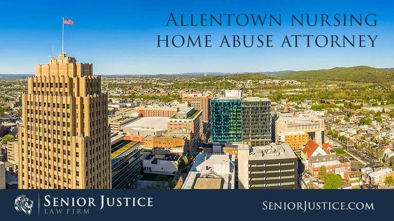 Allentown nursing home abuse lawyer
