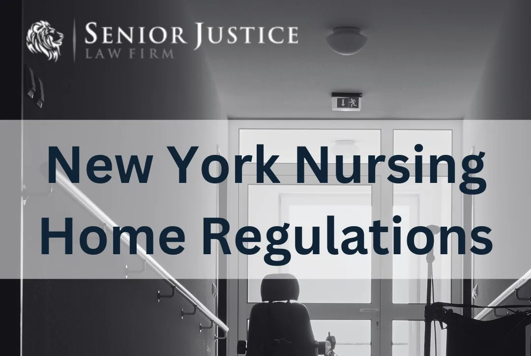 Elevating Care: New York’s Regulatory Oversight of Nursing Homes