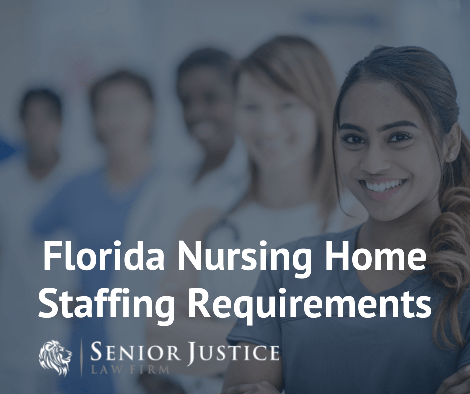 Florida Nursing Home Staffing Requirements Free Consultation