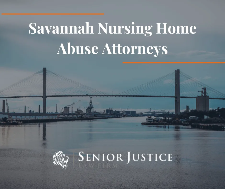 Savannah Nursing Home Abuse Attorneys