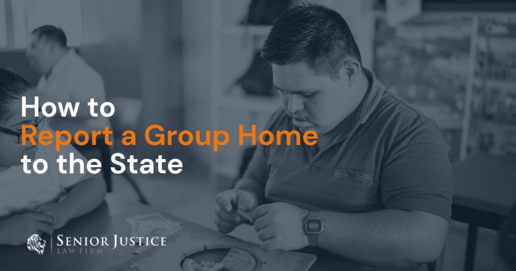 how to report a group home to the state