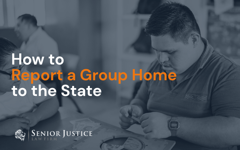 How to Report a Group Home to the State