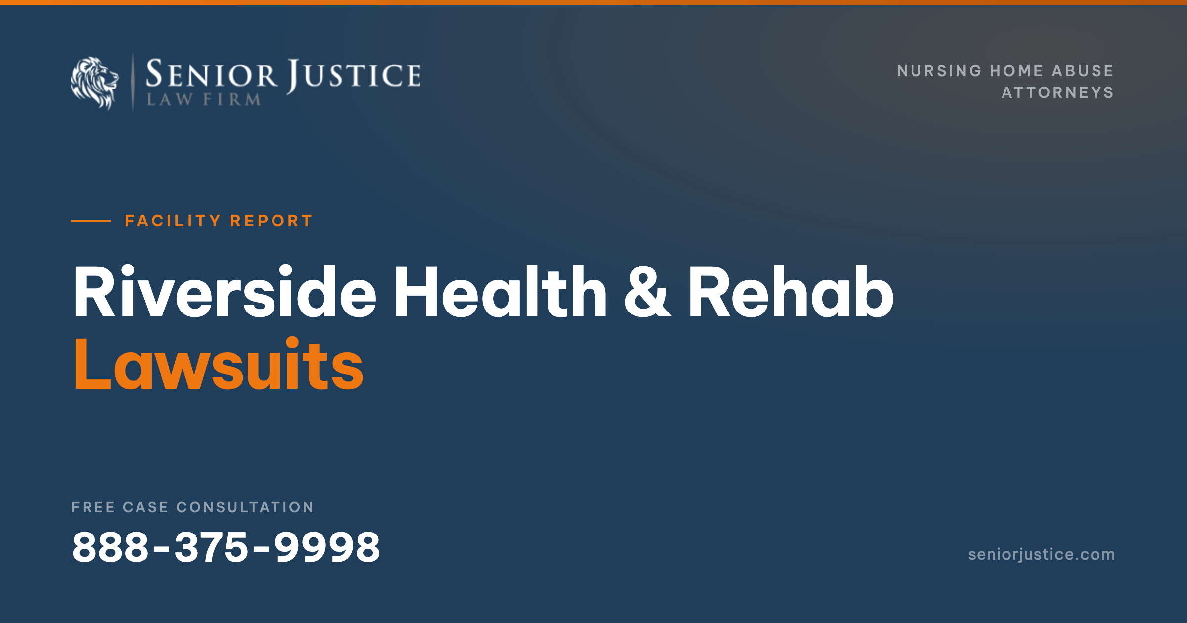 Riverside health and rehab lawsuits