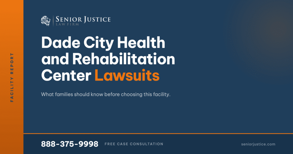 Dade City Health and Rehab lawsuits