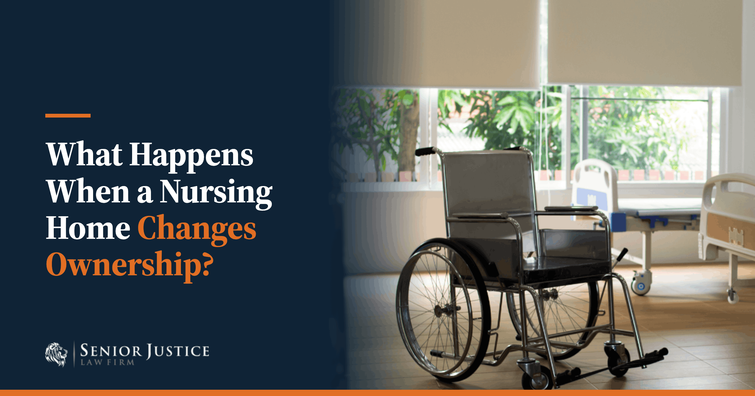 What Happens When a Nursing Home Changes Ownership?