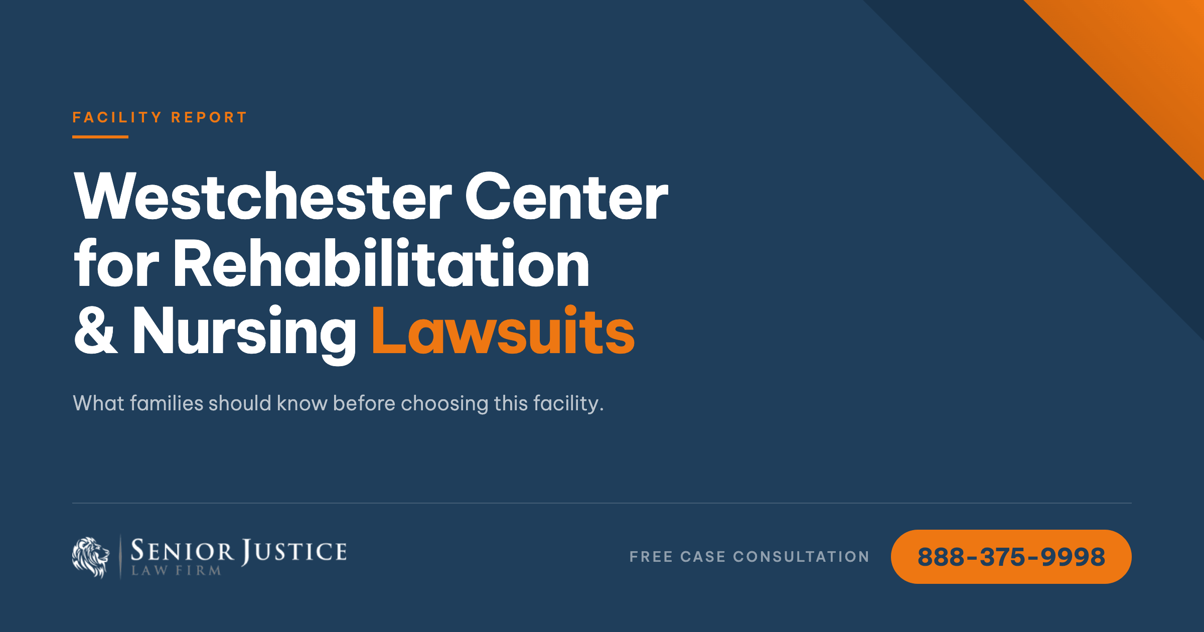 Westchester Center for Rehabilitation & Nursing Lawsuits